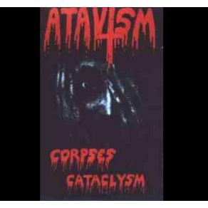 Download track CORPUS CATACLYSM OUTRO ATAVISM