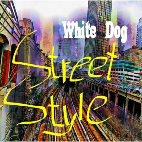 Download track That Is The Point White Dog