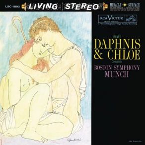 Download track Scene 1: The Triumph Of Daphnis And The Ecstatic Union With Chloé Charles Munch