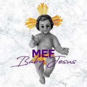 Download track Baby Jesus Mef