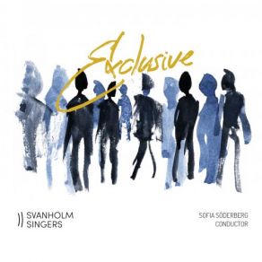 Download track Serenade (After J. A. Josephson) Svanholm Singers, Sofia Soderberg