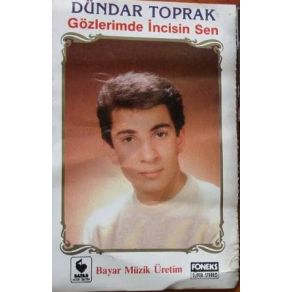 Download track Gözlerimde İncisin Sen Dündar Toprak