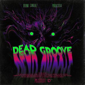 Download track Dead Groove (Paracusia Shop S-Mart Minimal Edit) Paracusia