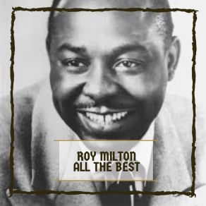 Download track Porter's Love Song Roy Milton