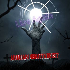 Download track Electric Messiah Adrian Guitarist