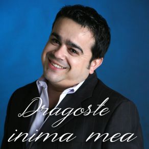 Download track Dragoste Inima Mea Cristi Dules