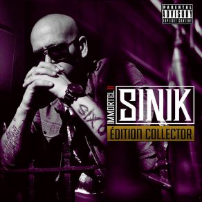 Download track Le Cancer De La Banlieue Sinik