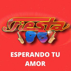 Download track La Fresca Internacional Fiesta 85