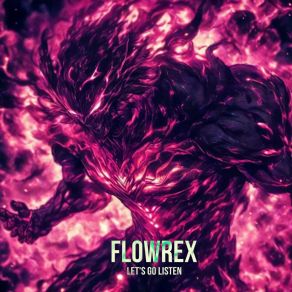 Download track LET'S GO LISTEN! (Slowed) FLOWREX