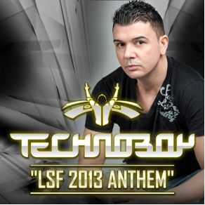 Download track LSF 2013 Anthem (Radio Cut) Technoboy