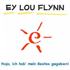 Download track Ey Lou Flynn - Der Fremde Mann Ey Lou Flynn