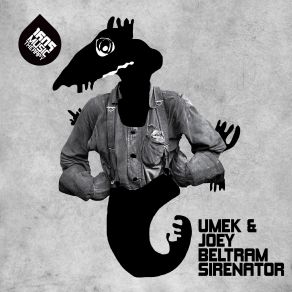 Download track Sirenator (Umek Version) Joey Beltram, Umek