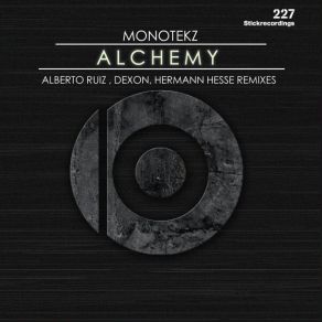 Download track Alchemy (Original Stick) Monotekz