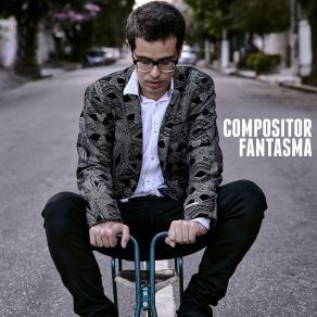 Download track Amor Nos Tempos De Cólera Compositor FantasmaLucas Bernoldi