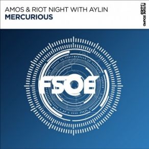 Download track Mercurious Aylin, Amos & Riot Night