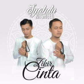 Download track Zikir Cinta Syahdu Nasheed