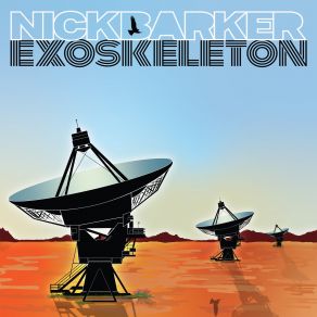 Download track Exoskeleton Nick Barker