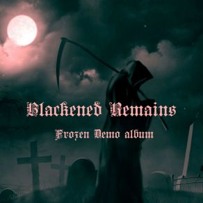 Download track Echoes Of Sorrow (Instrumental Version) Blackened Remains