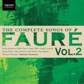 Download track 3 Songs, Op. 5 No. 2, Rêve D'amour - John Chest, Malcolm Martineau & Gabriel Fauré Malcolm Martineau, Gabriel FauréJohn Chest