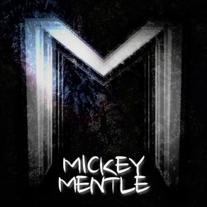 Download track Closer (Demo) Mickey Mentle