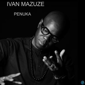 Download track Yangulanu Ivan Mazuze