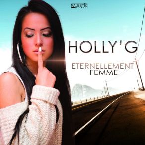 Download track En Désaccord Holly G!