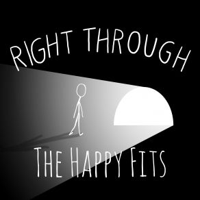 Download track Right Through The Happy Fits