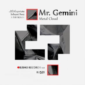 Download track Metal Cloud (Klapstate Remix) Mr. Gemini