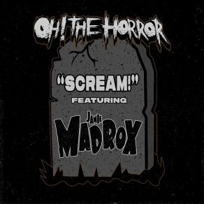 Download track Scream! Jamie Madrox, Oh! The Horror