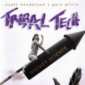 Download track Mini Me Scott Henderson, Tribal Tech, Gary Willis, Gary Willis Tribal Tech