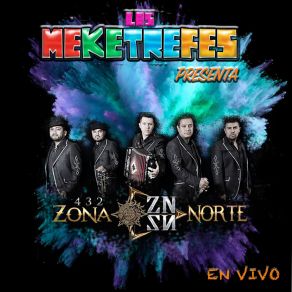 Download track Si Lo Quieres (En Vivo) 432 Zona Norte