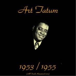 Download track Just A-Sittin' And A-Rockin' (Remastered 2015) Art Tatum