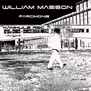 Download track Parcimonie William Masson