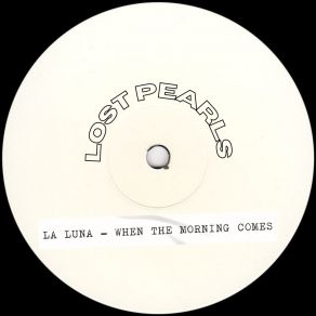 Download track When The Morning Comes (Intro Radio Mix) La Luna