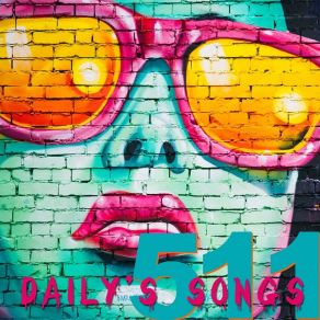 Download track Daily's Songs 511