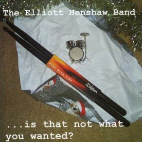 Download track Too Much Day The Elliott Henshaw Band