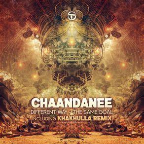 Download track Different Way - The Same Goal (Khakhulla Remix) ChaandaneeKhakhulla