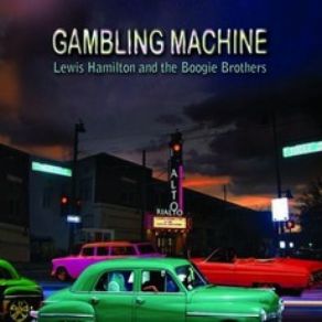 Download track Gambling Machine Danny James, Lewis Hamilton