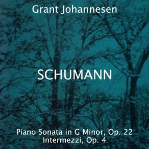 Download track Intermezzi, Op. 4 VI. Allegro Grant Johannesen