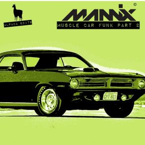 Download track Good Lovin' Is Good Livin' (Original Mix) Mannix