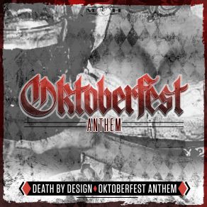 Download track Oktoberfest Anthem Death By Design