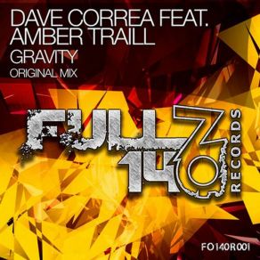 Download track Gravity (Original Mix) Dave Correa, Amber Traill