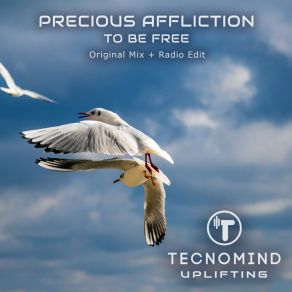 Download track To Be Free (Radio Edit) Precious Affliction