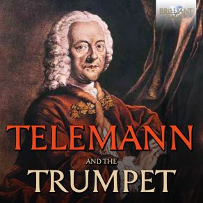 Download track Tafelmusik In D Major For Trumpet, Oboe, Strings & B. C.: I. Ouverture Otto Sauter