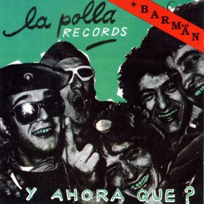 Download track Hey, Hey, Hey La Polla Records