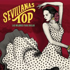 Download track Al Cristo De Los Gitanos - Pregones De Verano - Ay, José - Carmen La Cigarrera Sevillanas Top