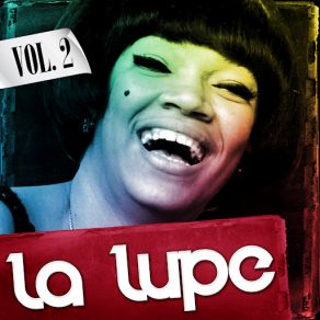 Download track Si Tu No Vienes La Lupe