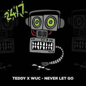 Download track Never Let Go (Extended Mix) WUC