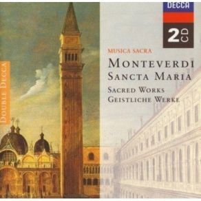 Download track 10. Magnificat (6vv, 1610) - V. Quia Fecit Mihi Magna Monteverdi, Claudio Giovanni Antonio