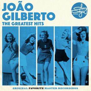 Download track O Nosso Amor João Gilberto